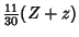 $\displaystyle {\textstyle{11\over 30}}(Z+z)$