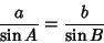 \begin{displaymath}
{a\over\sin A}={b\over\sin B}
\end{displaymath}