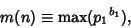 \begin{displaymath}
m(n)\equiv {\rm max}({p_1}^{b_1}),
\end{displaymath}