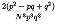 $\displaystyle {2(p^2-pq+q^2)\over N^3p^3q^3}$