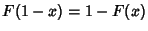 $F(1-x)=1-F(x)$