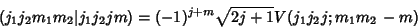 \begin{displaymath}
(j_1j_2m_1m_2\vert j_1j_2jm) = (-1)^{j+m}\sqrt{2j+1}V(j_1j_2j; m_1m_2\, -m)
\end{displaymath}