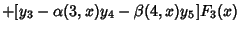 $\displaystyle \mathop{+}[y_3-\alpha(3,x)y_4-\beta(4,x)y_5]F_3(x)$