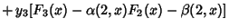 $\displaystyle \mathop{+} y_3[F_3(x)-\alpha(2,x)F_2(x)-\beta(2,x)]$