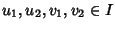 $u_1, u_2, v_1, v_2\in I$