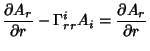 $\displaystyle {\partial A_r\over\partial r}-\Gamma^i_{rr}A_i = {\partial A_r\over\partial r}$