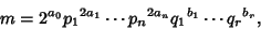 \begin{displaymath}
m=2^{a_0}{p_1}^{2a_1}\cdots{p_n}^{2a_n}{q_1}^{b_1}\cdots {q_r}^{b_r},
\end{displaymath}