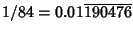 $1/84 = 0.01 \overline{190476}$