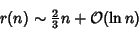 \begin{displaymath}
r(n)\sim {\textstyle{2\over 3}}n+{\mathcal O}(\ln n)
\end{displaymath}