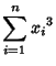 $\displaystyle \sum_{i=1}^n {x_i}^3$