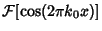 $\displaystyle {\mathcal F}[\cos(2\pi k_0x)]$