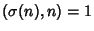 $(\sigma(n),n)=1$