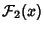 $\displaystyle {\mathcal F}_2(x)$