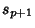 $s_{p+1}$