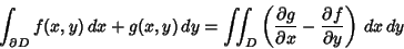 \begin{displaymath}
\int_{\partial D} f(x,y)\,dx+g(x,y)\,dy =
\int\!\!\!\int _...
... g\over\partial x}-{\partial f\over\partial y}}\right)\,dx\,dy
\end{displaymath}