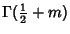 $\displaystyle \Gamma({\textstyle{1\over 2}}+m)$