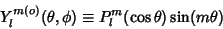 \begin{displaymath}
Y_l^{m(o)}(\theta, \phi) \equiv P_l^m(\cos \theta)\sin(m\theta)
\end{displaymath}