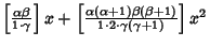 $\left[{\alpha\beta\over 1\cdot\gamma}\right]x+\left[{\alpha(\alpha+1)\beta(\beta+1)\over 1\cdot 2\cdot\gamma(\gamma+1)}\right]x^2$