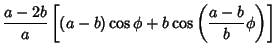 $\displaystyle {a-2b\over a} \left[{(a-b)\cos\phi+b\cos\left({{a-b\over b}\phi}\right)}\right]$