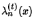 $\lambda_n^{(t)}(x)$