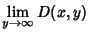 $\displaystyle \lim_{y\to\infty} D(x,y)$