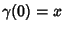 $\gamma(0)=x$