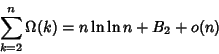 \begin{displaymath}
\sum_{k=2}^n \Omega(k)=n\ln\ln n+B_2+o(n)
\end{displaymath}