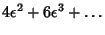 $\displaystyle 4\epsilon^2+6\epsilon^3+\ldots$