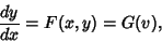 \begin{displaymath}
{dy\over dx} = F(x,y) = G(v),
\end{displaymath}