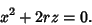 \begin{displaymath}
x^2+2rz=0.
\end{displaymath}