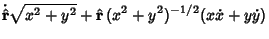 $\displaystyle \dot{\hat {\bf r}}\sqrt{x^2+y^2}+\hat {\bf r}\,(x^2+y^2)^{-1/2}(x\dot x+y\dot y)$