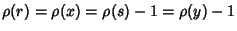 $\rho(r)=\rho(x)=\rho(s)-1=\rho(y)-1$