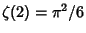 $\zeta(2)=\pi^2/6$