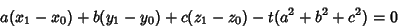 \begin{displaymath}
a(x_1-x_0)+b(y_1-y_0)+c(z_1-z_0)-t(a^2+b^2+c^2)=0
\end{displaymath}