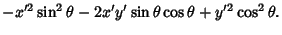 $\displaystyle -x'^2\sin^2\theta-2x'y'\sin\theta \cos\theta +y'^2\cos^2 \theta.$