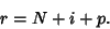 \begin{displaymath}
r=N+i+p.
\end{displaymath}