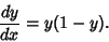 \begin{displaymath}
{dy\over dx}=y(1-y).
\end{displaymath}