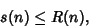 \begin{displaymath}
s(n)\leq R(n),
\end{displaymath}