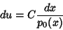 \begin{displaymath}
du = C {dx\over p_0(x)}
\end{displaymath}