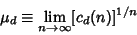 \begin{displaymath}
\mu_d\equiv\lim_{n\to\infty} [c_d(n)]^{1/n}
\end{displaymath}