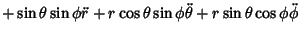 $\displaystyle +\sin\theta\sin\phi\ddot r+r\cos\theta\sin\phi\ddot\theta+r\sin\theta\cos\phi\ddot\phi$