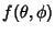 $f(\theta, \phi)$