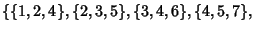 $\displaystyle \{\{1, 2, 4\}, \{2, 3, 5\}, \{3, 4, 6\}, \{4, 5, 7\},$