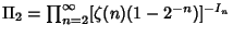 $\Pi_2=\prod_{n=2}^\infty [\zeta(n)(1-2^{-n})]^{-I_n}$