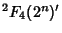 ${}^2F_4(2^n)'$