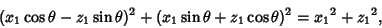 \begin{displaymath}
(x_1\cos\theta-z_1\sin\theta)^2+(x_1\sin\theta+z_1\cos\theta)^2={x_1}^2+{z_1}^2,
\end{displaymath}