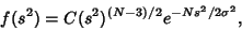 \begin{displaymath}
f(s^2) = C(s^2)^{(N-3)/2}e^{-Ns^2/2\sigma^2},
\end{displaymath}