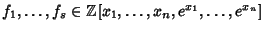 $f_1, \ldots, f_s\in\Bbb{Z}[x_1, \ldots, x_n, e^{x_1}, \ldots, e^{x_n}]$